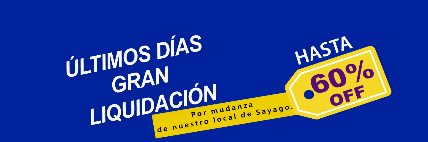 Banner en fondo azul, últimos días de descuento por mudanza de sucursal Sayago. Hasta 60% OFF